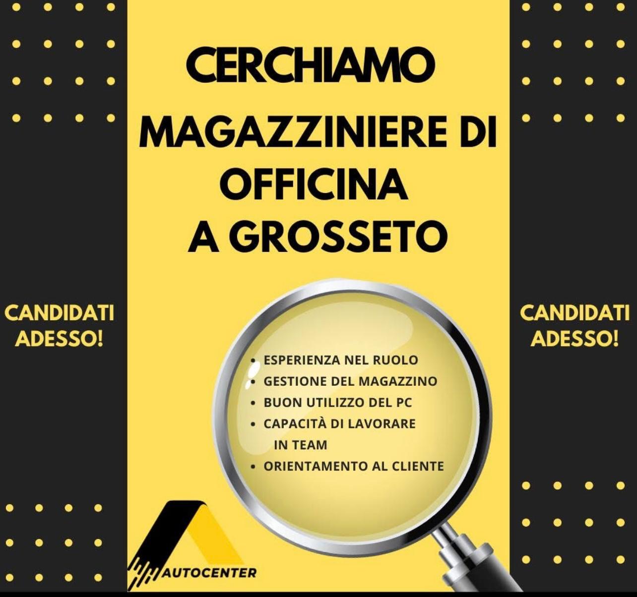 ANNUNCIO MAGAZZINIERE - SEDE DI GROSSETO